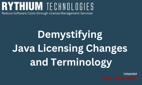 Demystifying Java Licensing Changes and Terminology