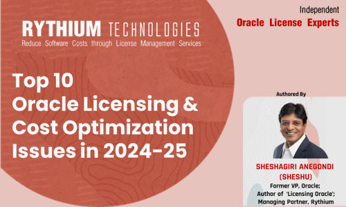 Top 10 Oracle licensing & cost optimization issues in 2024-25